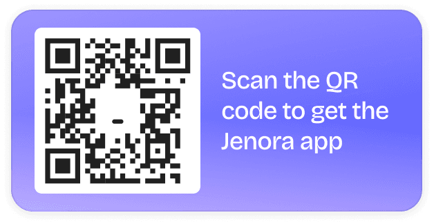 Scan the QR code to get the Jenora app